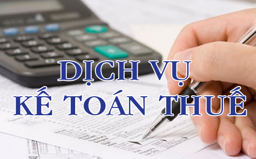 Dịch vụ kế toán thuế tại Hà nội và TPHCM Dịch vụ kế toán thuế tại Hà nội và TPHCM