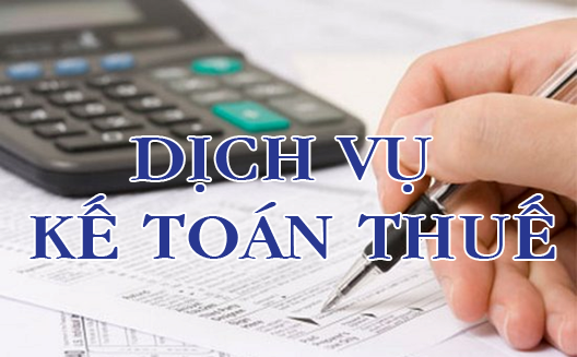 Dịch vụ kế toán thuế tại Hà nội và TPHCM